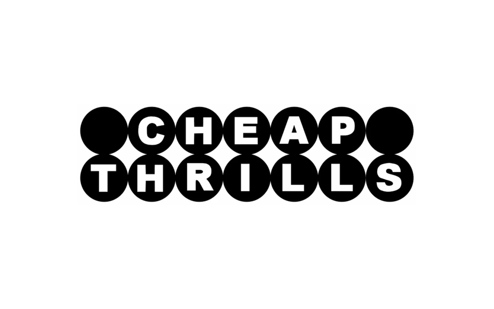Before: the old Cheap Thrills logo, the name in white letters inside black circles