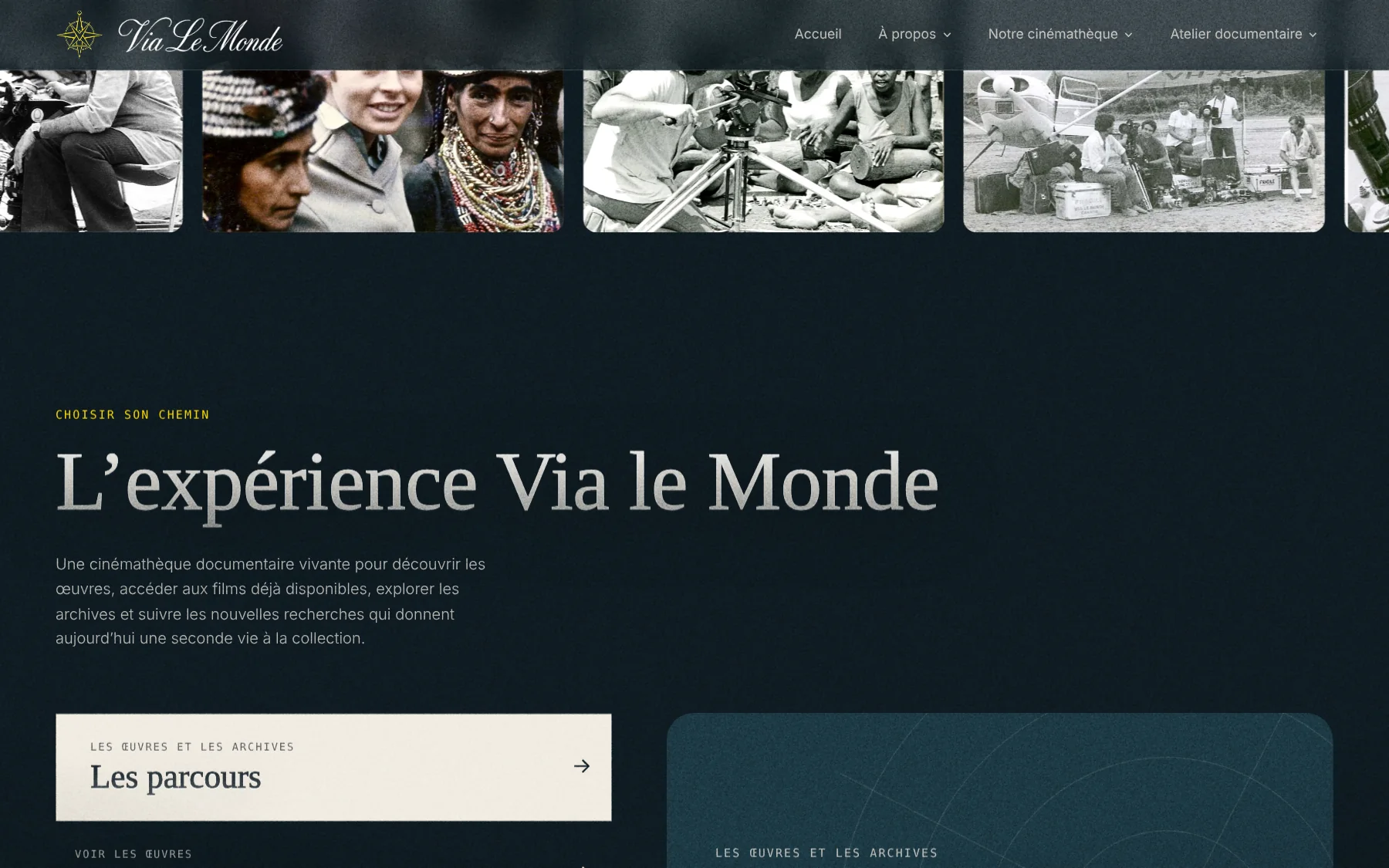 L’expérience Via le Monde section with paths into the collection